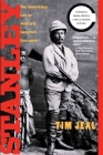 Stanley: The Impossible Life of Africa's Greatest Explorer By Tim Jeal Cover Image