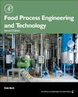 Food Process Engineering and Technology (Food Science and Technology) Cover Image