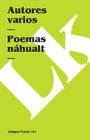 Poemas náhualt By Linkgua Cover Image