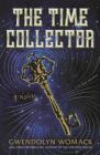 The Time Collector: A Novel Cover Image