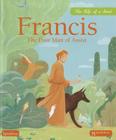Francis: The Poor Man of Assisi By Juliette Levivier Cover Image
