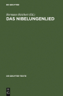 Das Nibelungenlied: Nach Der St. Galler Handschrift (de Gruyter Texte) By Hermann Reichert (Editor), Hermann Reichert (Commentaries by) Cover Image