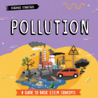 Pollution (Science Starters) By Anne O'Daly Cover Image