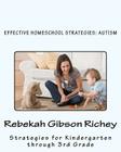 Effective Homeschool Strategies: Autism Cover Image