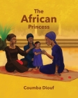 The African Princess By Coumba Diouf Cover Image