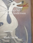 Paintings by Shuna Anderson: Presented by Mark Turner By Shuna Anderson, Mark Turner Cover Image