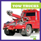 Tow Trucks By Bizzy Harris Cover Image