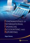 Fundamentals of International Financial Accounting and Reporting By Roger Hussey Cover Image