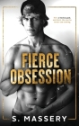 Fierce Obsession By S. Massery Cover Image
