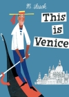 This Is Venice By M. Sasek Cover Image