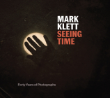 Seeing Time: Forty Years of Photographs Cover Image