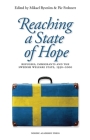 Reaching a State of Hope: Refugees, Immigrants and the Swedish Welfare State, 1930–2000 Cover Image
