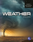Weather (Earth and Space Science) By Christina Earley Cover Image