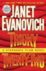 Tricky Twenty-Two: A Stephanie Plum Novel By Janet Evanovich Cover Image