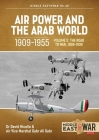 Air Power and the Arab World, 1909-1955: Volume 5 - World in Crisis, 1936-1941 (Middle East@War) By David Nicolle, Gabr Ali Gabr Cover Image