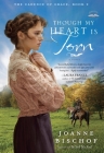 Though My Heart Is Torn: The Cadence of Grace, Book 2 By Joanne Bischof Cover Image