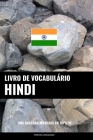 Livro de Vocabulário Hindi: Uma Abordagem Focada Em Tópicos Cover Image