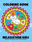 Coloring Book Relaxation Kids: Mandala and Animal Doodle Fantasy Design By Balloon Publishing Cover Image