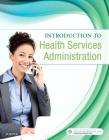 Introduction to Health Services Administration Cover Image