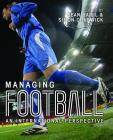 Managing Football By Simon Chadwick (Editor), Sean Hamil (Editor) Cover Image