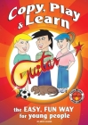 Copy, Play and Learn Guitar: The Easy, Fun way for Young People By Bryce Leader Cover Image