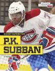 P.K. Subban (Hockey Superstars) Cover Image
