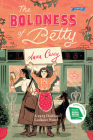 The Boldness of Betty: A 1913 Dublin Lockout Novel Cover Image