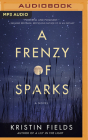 A Frenzy of Sparks Cover Image