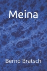 Meina By Bernd Bratsch Cover Image