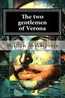 The two gentlemen of Verona By William Shakespeare Cover Image