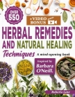 550+ Herbal Remedies and Natural Healing Techniques Inspired by Barbara O'Neill: A Mind-Opening book. Cover Image