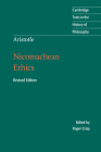 Aristotle: Nicomachean Ethics (Cambridge Texts in the History of Philosophy) Cover Image