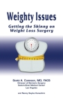 Weighty Issues: Getting the Skinny on Weight Loss Surgery Cover Image