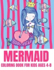 Mermaid Coloring Book For Kids Ages 4-8: Unique Colouring Pages With Beautiful Mermaids.Perfect For Girls Boys And Toddlers By Diamond Mind Cover Image