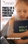 Profile of a Powerful & Powerless Christian By Armstrong Ogwuche Cover Image