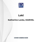 Loki: Journey Into Mystery By Katherine Locke, Marvel Cover Image