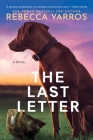 The Last Letter By Rebecca Yarros Cover Image