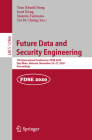 Future Data and Security Engineering: 7th International Conference, Fdse 2020, Quy Nhon, Vietnam, November 25-27, 2020, Proceedings By Tran Khanh Dang (Editor), Josef Küng (Editor), Makoto Takizawa (Editor) Cover Image