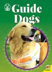 Guide Dogs (Dogs with Jobs) Cover Image