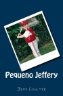 Pequeno Jeffery By David McGee (Illustrator), Jeff Coulter Cover Image