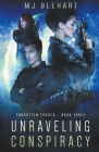 Unraveling Conspiracy By Mj Blehart Cover Image