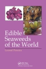 Edible Seaweeds of the World Cover Image