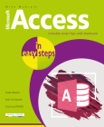 Access in Easy Steps: Illustrated Using Access 2019 By Mike McGrath Cover Image