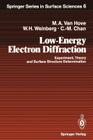 Low-Energy Electron Diffraction: Experiment, Theory and Surface Structure Determination By Michel A. Vanhove, William Henry Weinberg, Chi-Ming Chan Cover Image