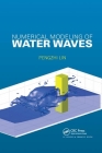 Numerical Modeling of Water Waves By Pengzhi Lin Cover Image