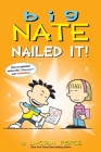 Big Nate: Nailed It! Cover Image