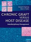 Chronic Graft Versus Host Disease: Interdisciplinary Management Cover Image