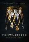Crownkeeper By Anne Wheeler Cover Image