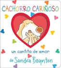 Cachorro cariñoso (Snuggle Puppy!): Un cantito de amor (Boynton on Board) By Sandra Boynton, Sandra Boynton (Illustrator) Cover Image