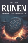Runen: das Kompendium der Runenmagie By Gesa M. Leopold Cover Image